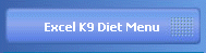 Excel K9 Diet Menu