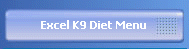 Excel K9 Diet Menu